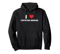 I Love Statistical Modeling - Estadísticas Matemáticas Finanzas Acciones Sudadera con Capucha