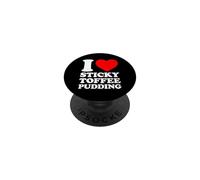 I Love Sticky Toffee Pudding PopSockets PopGrip Adhesivo