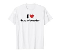 I Love Strawberries Foodie Food Lover Camiseta