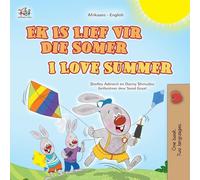 I Love Summer (Afrikaans English Bilingual Children's Book) (Afrikaans English Bilingual Collection)
