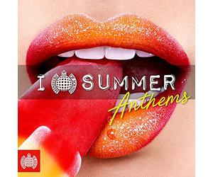 I Love Summer Anthems - Ministry Of Sound