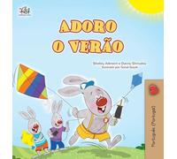 I Love Summer (Portuguese Portugal Children's Book) (Portuguese Portugal Bedtime Collection)