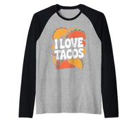 I Love Tacos Comida Mexicana Diversión Camiseta Manga Raglan