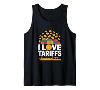 I Love Tariffs Comercio Humor Envío Camiseta sin Mangas