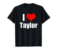 I Love Taylor Camiseta