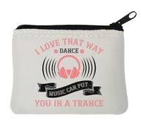 I love That way dance music can put you in a trance EDM rave slogan - Monedero de neopreno (10 x 11 cm), color blanco, White, Talla única