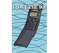 I Love the 90s Notebook: Old mobil phone | Hand-Drawn Retro Nostalgia Journal Gift: Lined Notebook for 90s Kids, Retro Lovers & Nostalgia Fans
