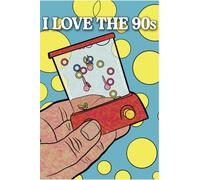 I Love the 90s Notebook: Retro Water Game | Hand-Drawn Retro Nostalgia Journal: Lined Notebook for 90s Kids, Retro Lovers & Nostalgia Fans