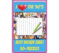 I love the 90s: Word Search Puzzle: Best Decade Ever! Word Searches with Easy to Read Print about the 90s | 6 x 9 inches, 110 pages | 50+ Puzzles | ... millenials, friends, vacation and more....!