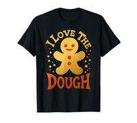 I Love The Dough Galleta de Jengibre Camiseta