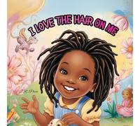 I love the hair on me