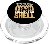 I Love The Smell of A Fresh Collected Shell PopSockets PopGrip para MagSafe