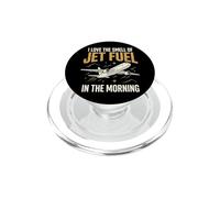 I Love The Smell of Jet Fuel In The Morning PopSockets PopGrip para MagSafe