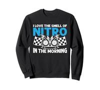 I Love The Smell of Nitro In The Morning Drag Racing Sudadera