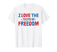 I Love The Taste of Freedom Patriotic 4th of July USA tee Camiseta