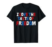 I Love The Taste of Freedom Patriotic 4th of July USA tee Camiseta