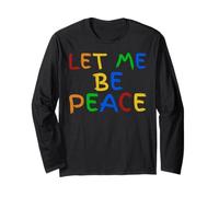 I Love To Come In Peace - I'm Peace - Let Me Be Peace Manga Larga
