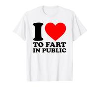 I Love To Fart In Public Camiseta gráfica económica, Hombre, Blanco, L