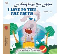 I Love to Tell the Truth (Urdu English Bilingual Book) (Urdu English Bilingual Collection)