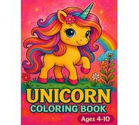 I Love Unicorns! A Cute and Magical Coloring Book