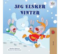 I Love Winter (Norwegian Book for Kids) (Norwegian Bedtime Collection)