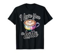 I Love You A Latte Camiseta