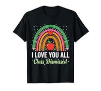 I Love You All Class Despedido Maestro Último Día de Clases Camiseta