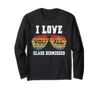 I Love You All Class Dismissed Last Day of School Teacher Manga Larga