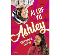 I love you, Ashley
