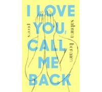 I Love You Call Me Back (ebook)