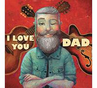 I Love You Dad [Vinilo]