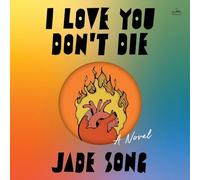 I Love You Don't Die