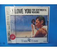 I Love You For Sentimental Reasons