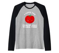 I Love You from My Head Tomates San Valentín Jardinería Linda Camiseta Manga Raglan