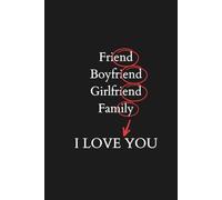 I LOVE YOU: Funny Romantic Gift Notebook for Boyfriend, Girlfriend, or Best Friend | Cute Black Aesthetic Lined Journal | 6x9 Paperback | 120 Pages