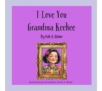 I Love You Grandma Keekee