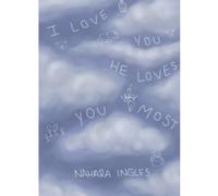 “I Love You, He Loves You Most”