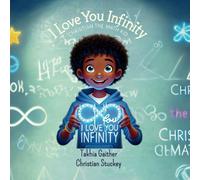 I Love You Infinity (Christian the Math Kid)