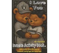 I love You: Inmate Activity Book - Football, Miss You & Love You Themes | 60+ Engaging Activities | Jail & Prison Facility Friendly | Includes Special Message | Perfect for Gifts & Holidays (6x9)