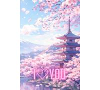 I Love You Journal: Romantic Notebook for Couples, Love Notes, Poetry and Memories