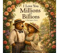 I Love you Millions and Billions: A Surrogacy Story