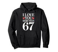I Love You More Than 67 Cute Number Love Valentine Sudadera con Capucha