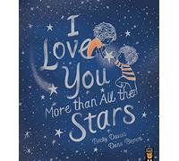 I Love You More than All the Stars