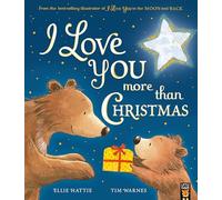 I Love You More Than Christmas (I Love You to the Moon and Back)