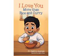 I Love You More than Rice and Curry