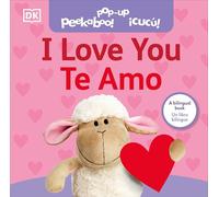 I Love You / Te amo: Pop Up Surprise Under Every Flap (Pop-Up Peekaboo!)