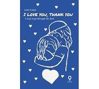 I Love You Thank You