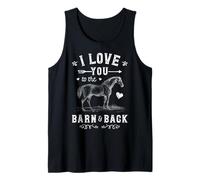 I Love You To The Barn And Back Caballo Chica Montar a caballo Camiseta sin Mangas