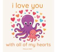 I Love You With All of My Hearts