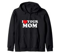 I Love Your Mom - I Heart Your Mom Sudadera con Capucha